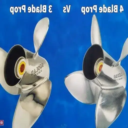 Choosing the Right Prop for Your Boat: 3-Blade vs 4-Blade